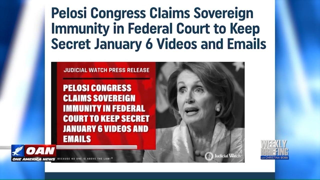 Pelosi Congress Claims January 6 Videos are NOT Public Records