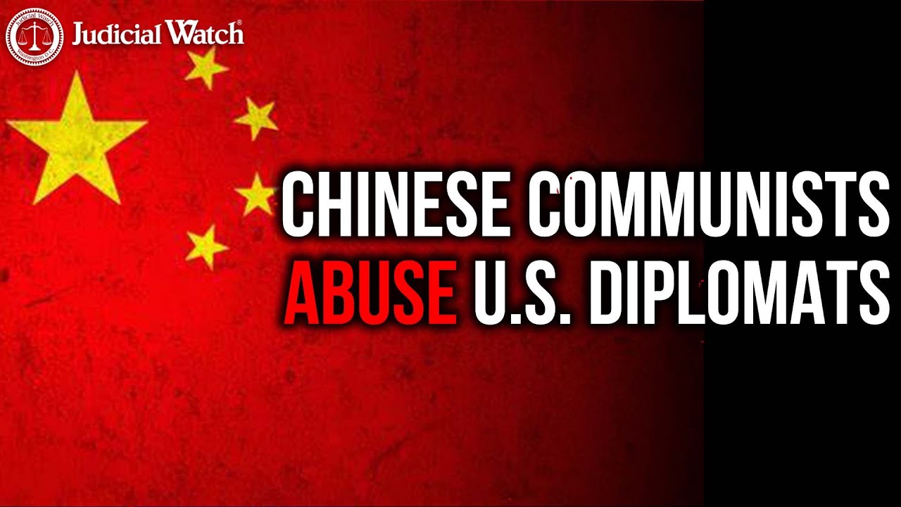 Chinese Communists ABUSE US Diplomats – And Biden Covers It Up!￼