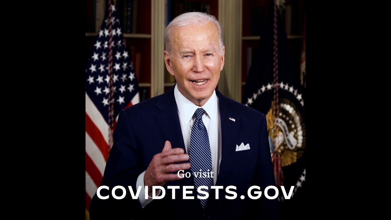 President Biden: Order More Free COVID Tests at COVIDtests.gov
