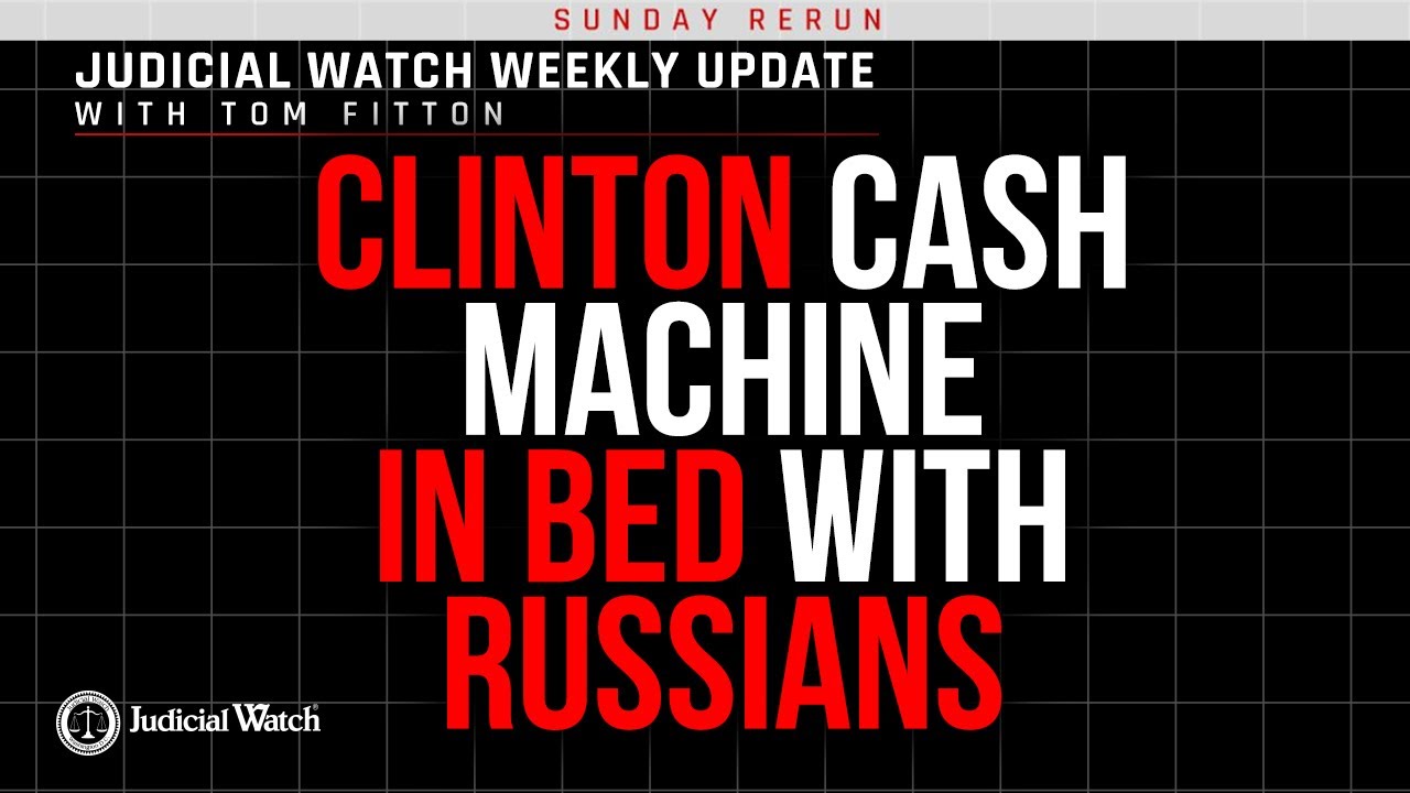 Clinton Cash Machine in Bed w  Russians, ANOTHER Fauci-China Cover-Up –  Russian – Ukraine war  and Biden – Obama