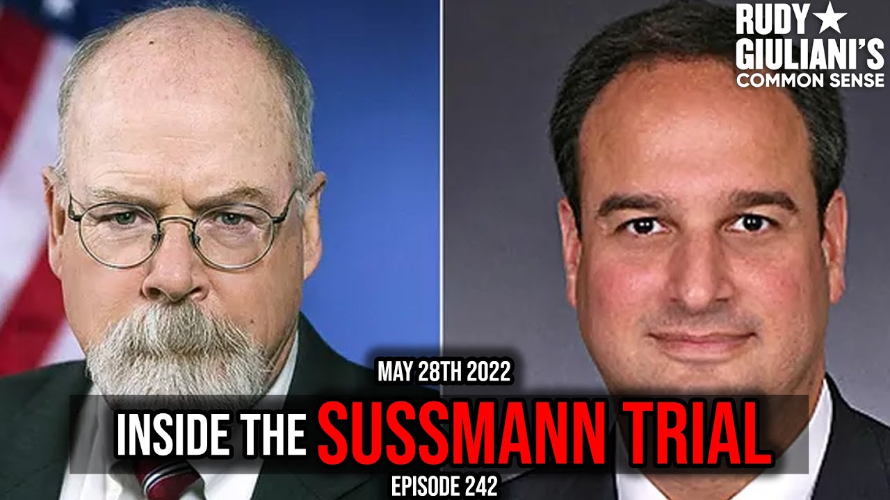Inside the Sussmann Trial – Rudy Giuliani