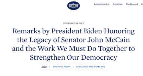 Remarks by President Joe Biden Honoring the Legacy of Senator John McCain and the Work We Must Do Together to Strengthen Our Democracy