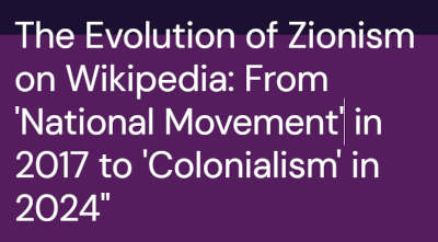 A Critical Reflection on the Manipulation of Zionism by Wikipedia Editors