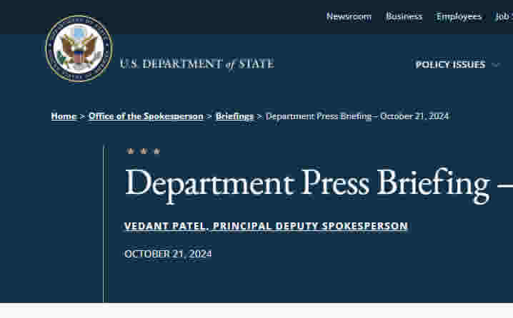 U.S. State Department Press Briefing – October 21, 2024