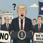 USA news 2025 Trump bun Muslim Brotherhood