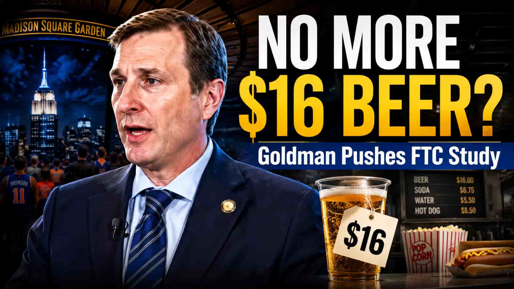 $16 Beer at Madison Square Garden: Congressman Wants FTC Review of Stadium Concession Prices