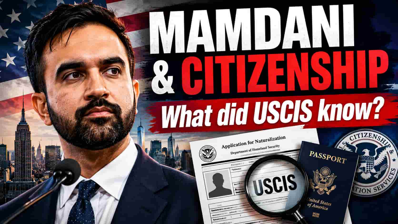 Zohran Mamdani, DSA, and U.S. Citizenship: How New Yorkers Can Legally Request a Federal Investigation